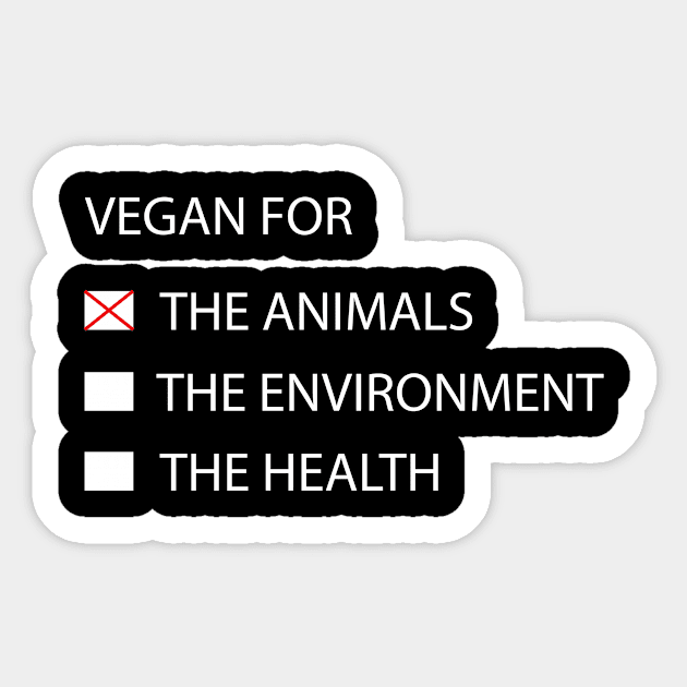 VEGAN FOR THE ANIMALS Sticker by billionexciter